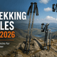 Best trekking poles UK 2026: tested picks for every hiker