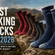 Best hiking socks UK 2026 — 10 pairs worth buying for every budget